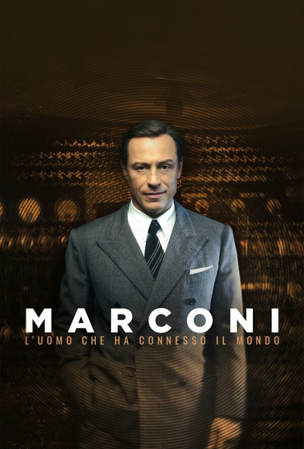Marconi. The Man Who Connected the World