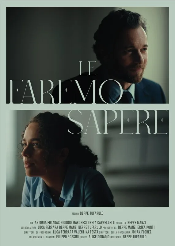 Le Faremo Sapere — still